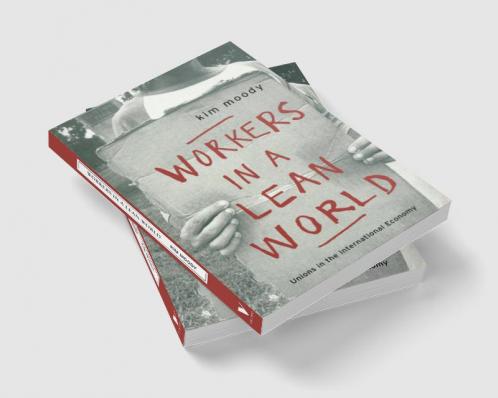 Workers in a Lean World