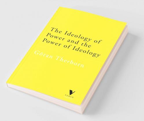 Ideology of Power and the Power of Ideology