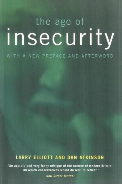 The Age of Insecurity