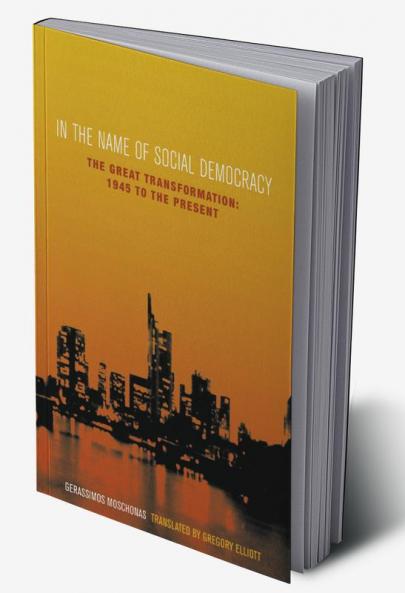 In the Name of Social Democracy