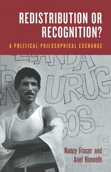 Redistribution or Recognition?
