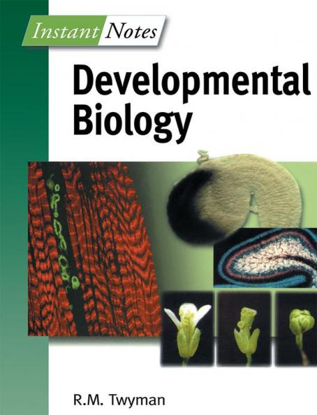 BIOS Instant Notes in Developmental Biology