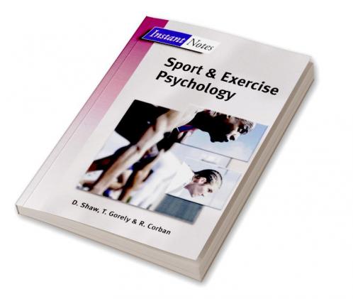BIOS Instant Notes in Sport and Exercise Psychology