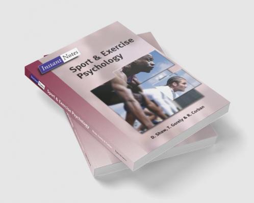 BIOS Instant Notes in Sport and Exercise Psychology