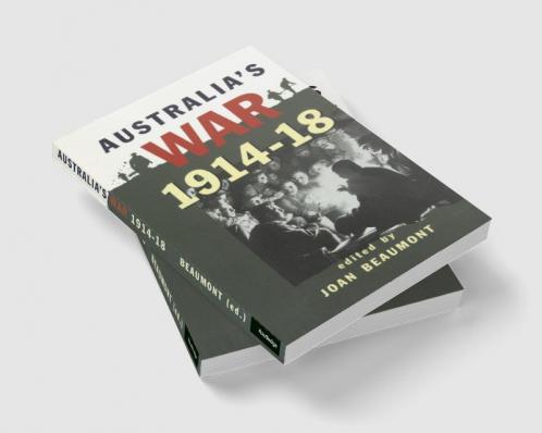 Australia's War 1914-18