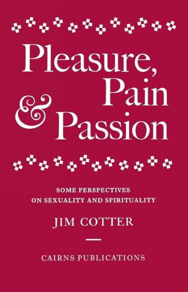 Pleasure Pain & Passion