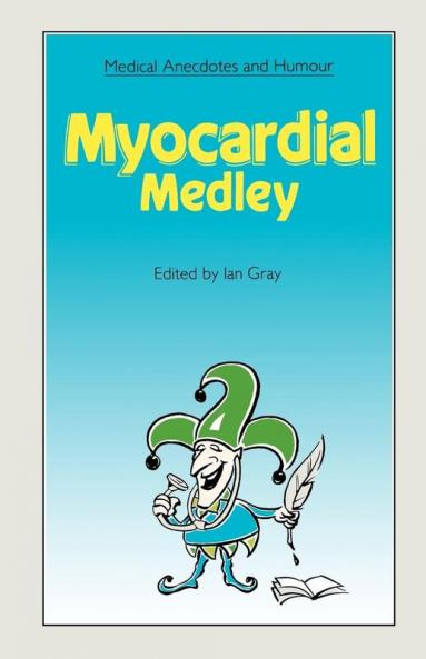 Medical Anecdotes and Humour