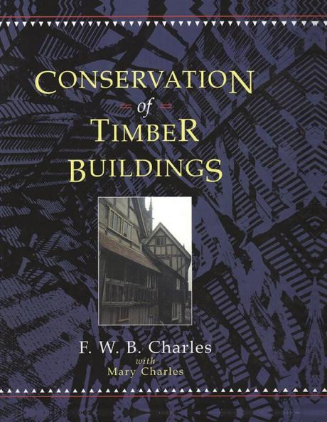 Conservation of Timber Buildings
