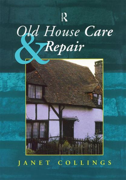 Old House Care and Repair