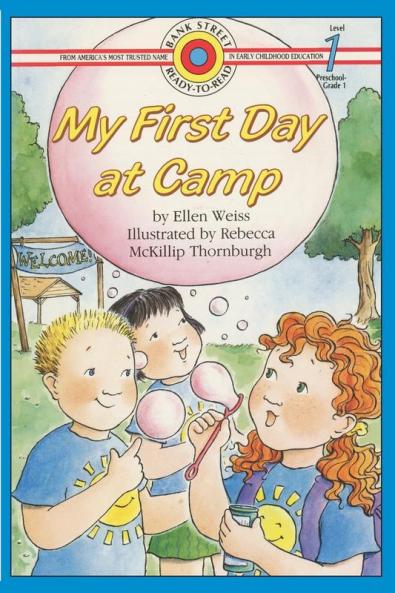 My First Day At Camp: Level 1 (Bank Street Ready-To-Read)