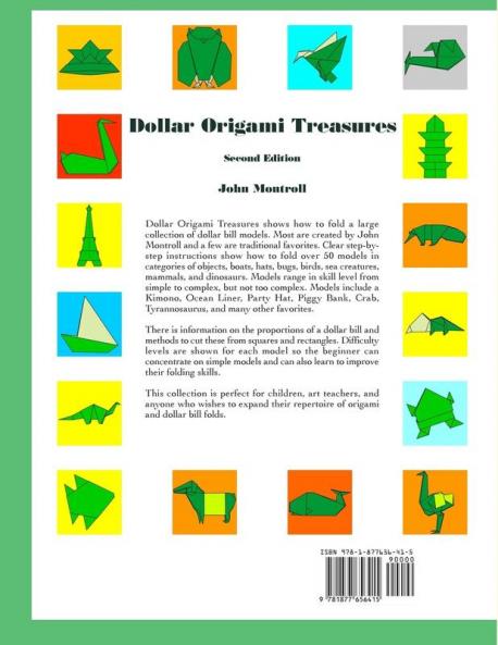 Dollar Origami Treasures: Over 50 Exciting Projects