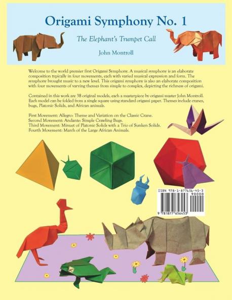 Origami Symphony No. 1: The Elephant's Trumpet Call