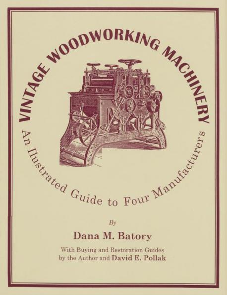 Vintage Woodworking Machinery
