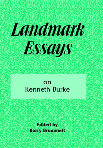 Landmark Essays on Kenneth Burke