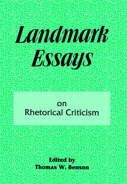 Landmark Essays on Rhetorical Criticism