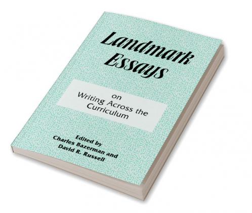 Landmark Essays on Writing Across the Curriculum