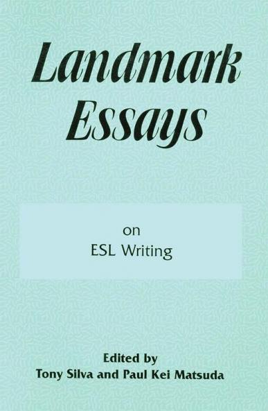 Landmark Essays on ESL Writing