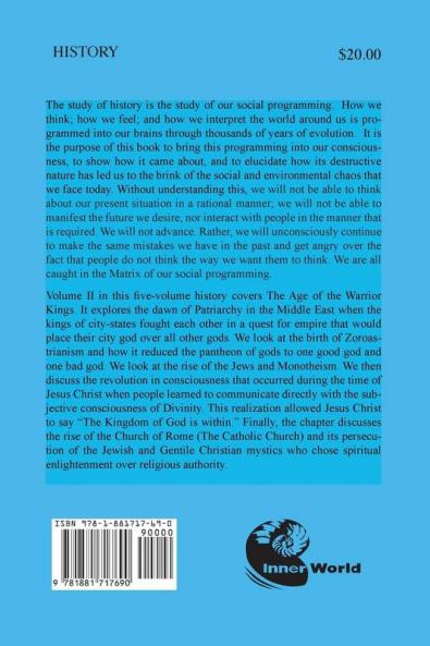 The Untold Story of Western Civilization Vol. 2: The Age of Warrior Kings