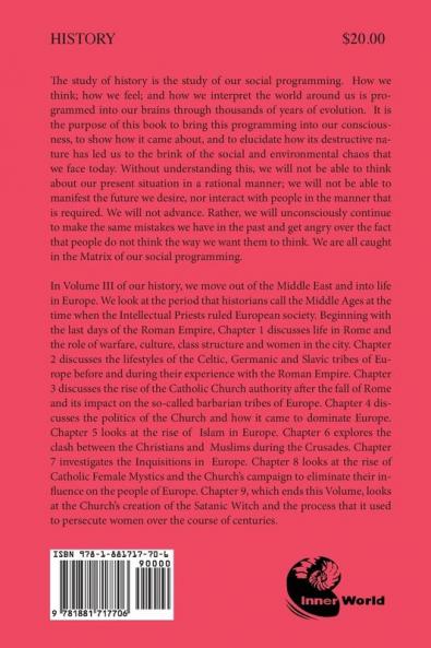 The Untold Story of Western Civilization: Vo. 3 - The Age of Intellectual Priests: VOL.3