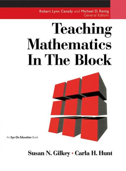 Teaching Mathematics in the Block