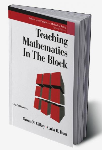 Teaching Mathematics in the Block