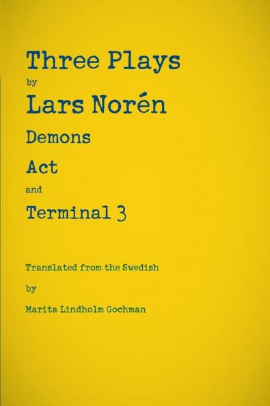 Three Plays by Lars Noren