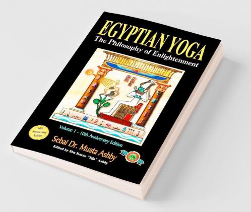 Egyptian Yoga Volume 1