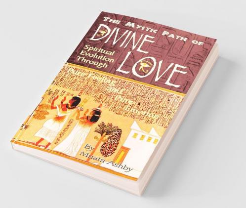 The Mystic Path of Divine Love