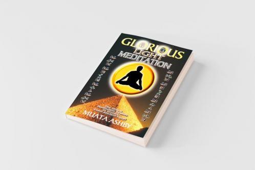 THE GLORIOUS LIGHT MEDITATION TECHNIQUE OF ANCIENT EGYPT