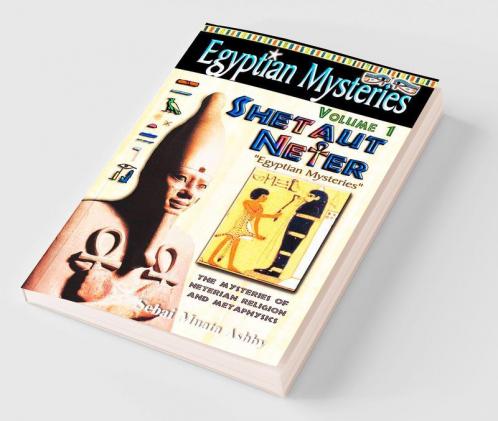 EGYPTIAN MYSTERIES Volume 1
