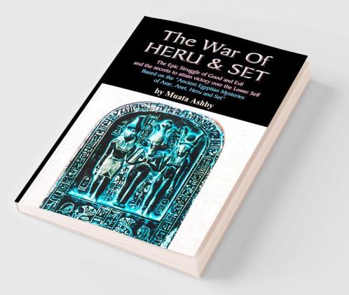 The War of Heru and Set