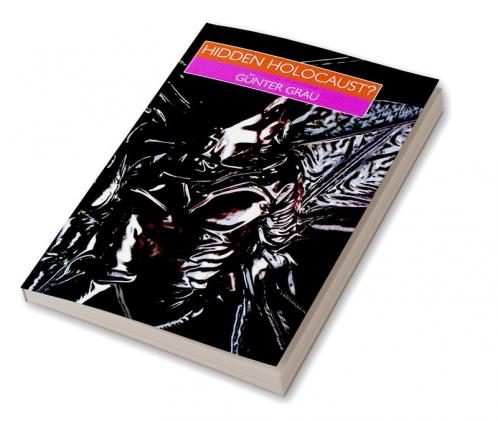 Hidden Holocaust?