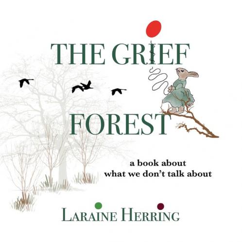 The Grief Forest