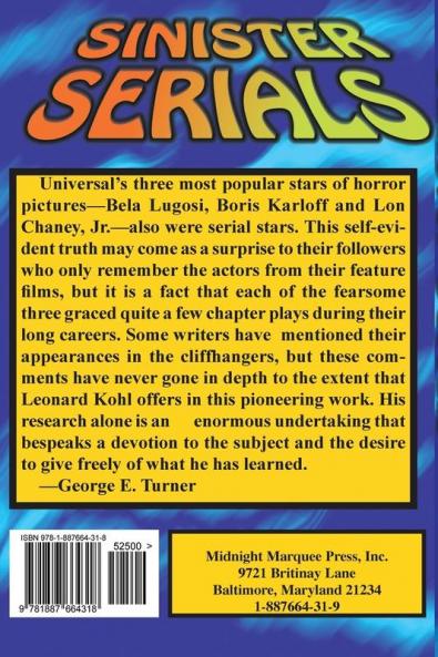 Sinister Serials of Boris Karloff Bela Lugosi and Lon Chaney Jr.