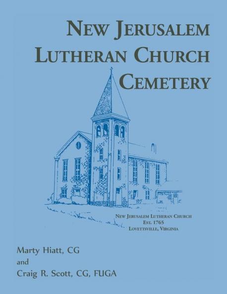 New Jerusalem Lutheran Church Cemetery [Loudoun County Virginia]