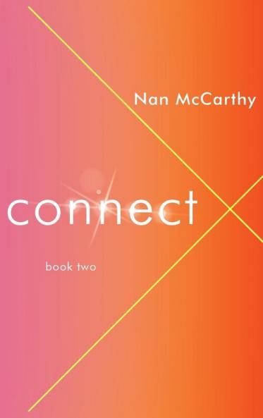 Connect: Book Two: 2 (Chat Connect Crash)