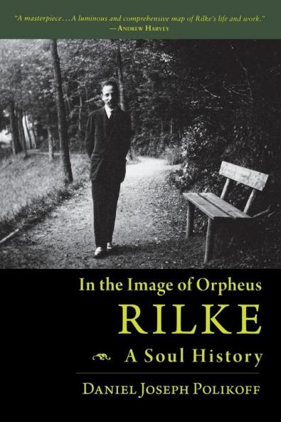 Rilke a Soul History