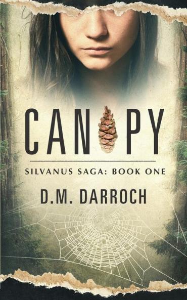 Canopy: 1 (Silvanus Saga)