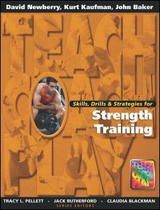 Skills Drills & Strategies for Strength Training