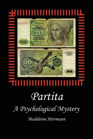 Partita: A Psychological Mystery