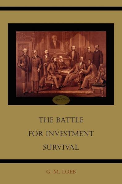 The Battle for Investment Survival