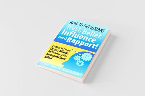 How To Get Instant Trust Belief Influence and Rapport!