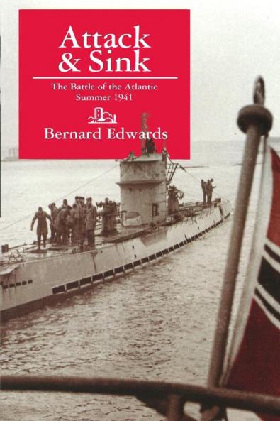 Attack & Sink the Battle of the Atlantic Summer 1941