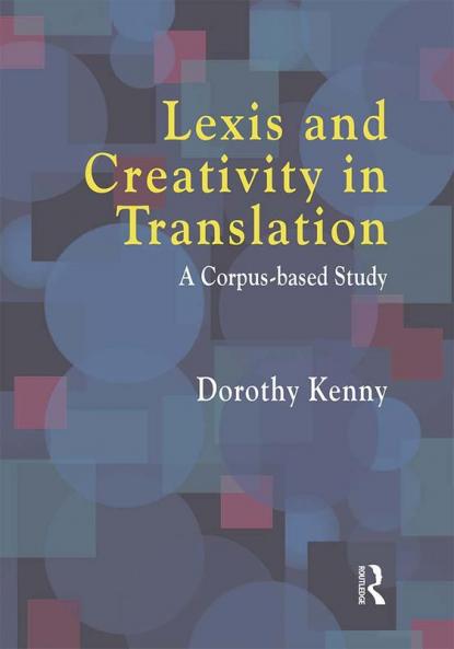 Lexis and Creativity in Translation