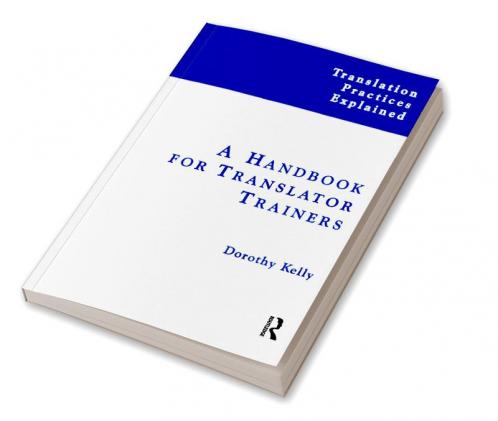 Handbook for Translator Trainers