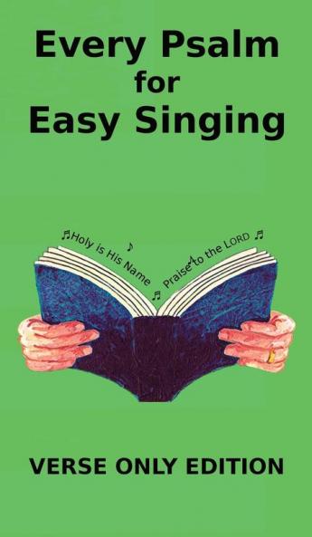 Every Psalm for Easy Singing