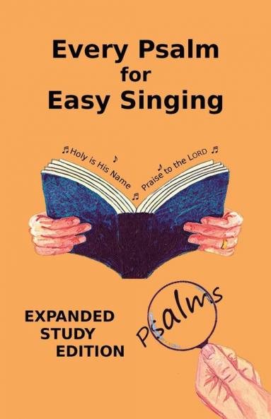 Every Psalm for Easy Singing