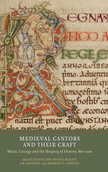 Medieval Cantors and Their Craft