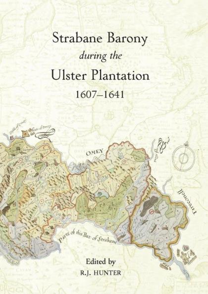 The Strabane Barony during the Ulster Plantation 1607-41