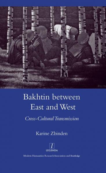 Bakhtin Between East and West